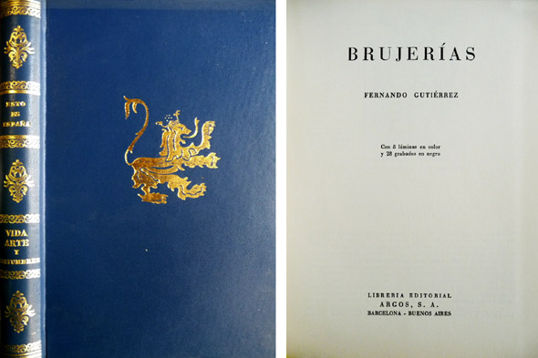 Brujerías. (Seguido de:) Novelistas españoles. (Seguido de:) Ferias y atracciones. …
