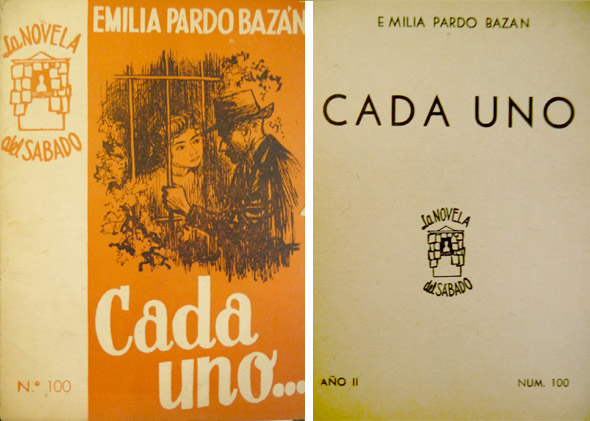 Cada uno. Novela.