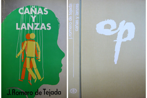 Cañas y lanzas. Novela.