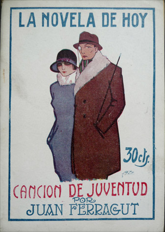 Canción de juventud. Novela.