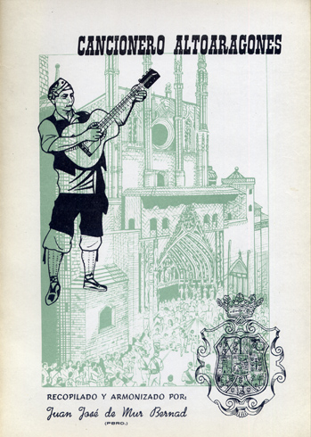 Cancionero Altoaragonés. Recopilado y armonizado por.