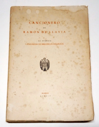 Cancionero de Ramón de Llaviá. Edición e introducción de Rafael …