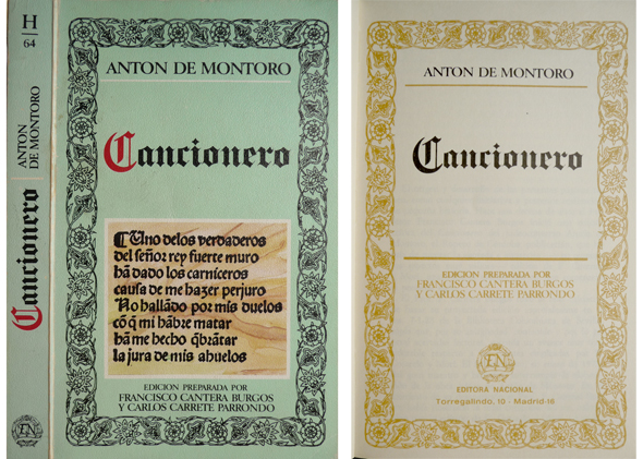 Cancionero. Edición preparada por Francisco Cantera Burgos y Carlos Carrete …