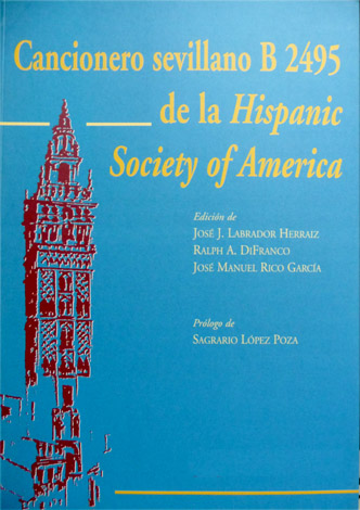 Cancionero Sevillano B 2495 de la Hispanic Society of America. …