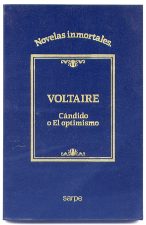 Cándido o el optimismo. Traducción de A. Navarro.