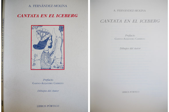 Cantata en el Iceberg. Prefacio de Gabino Alejandro Carriedo.