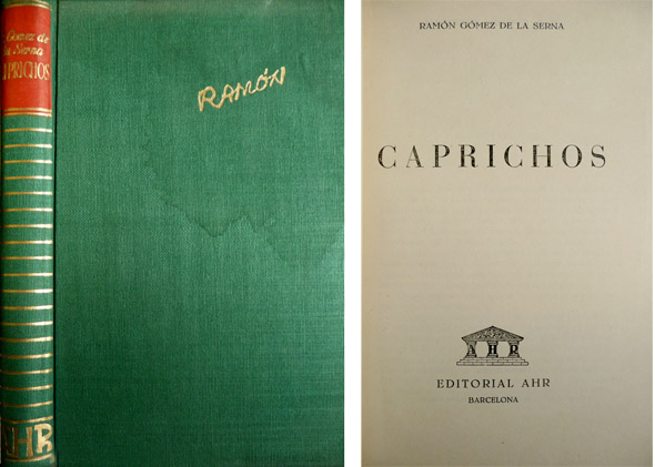 Caprichos.