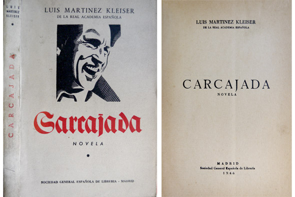 Carcajada. Novela.