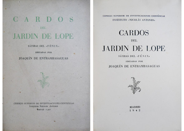 Cardos del jardín de Lope. Sátiras del Fénix, editadas por …