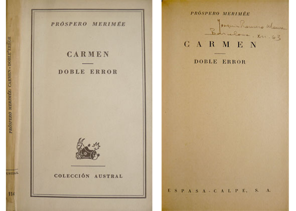 Carmen. (y) Doble error. Traducciónes de Eduardo de Palacio y …