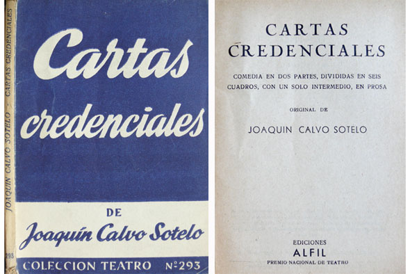 Cartas credenciales. Comedia en dos partes.