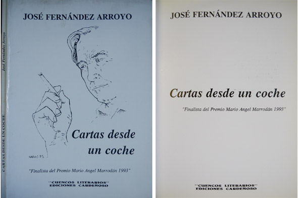 Cartas desde un coche. Prólogo de Antonio Leyva.