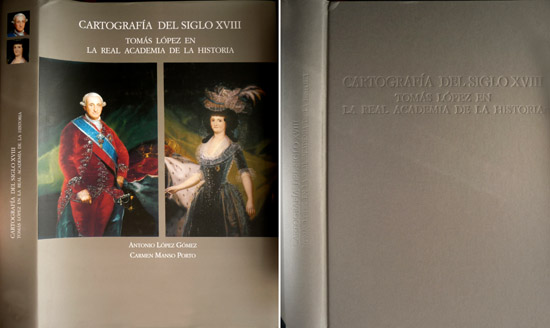Cartografía del Siglo XVIII. Tomás López en la Real Academia …