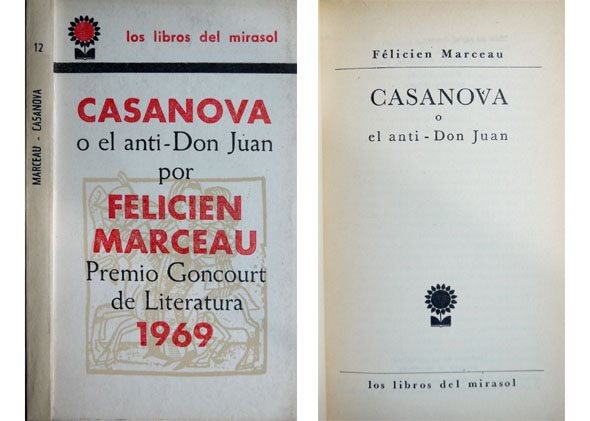 Casanova o el anti Don Juan. Traducción de Enrique Molina.