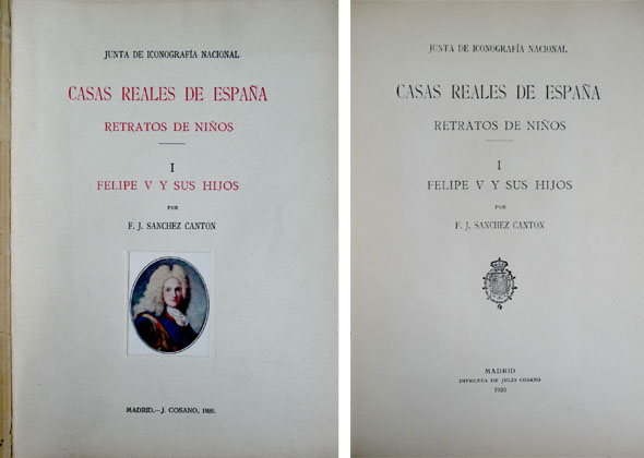 Casas Reales de España. Retratos de Niños. I: Felipe V …