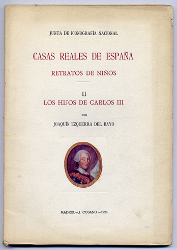 Casas Reales de España. Retratos de Niños: Los hijos de …