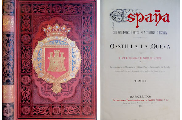 Castilla la Nueva. Tomo I: Madrid y su Provincia. ["España, …