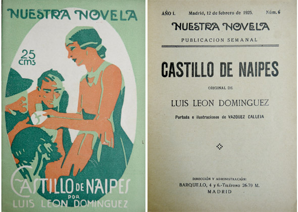 Castillo de naipes. Novela.