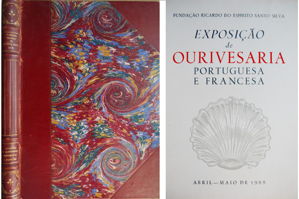 Catálogo da Exposição de Ourivesaria Portuguesa e Francesa. Inaugurada por …