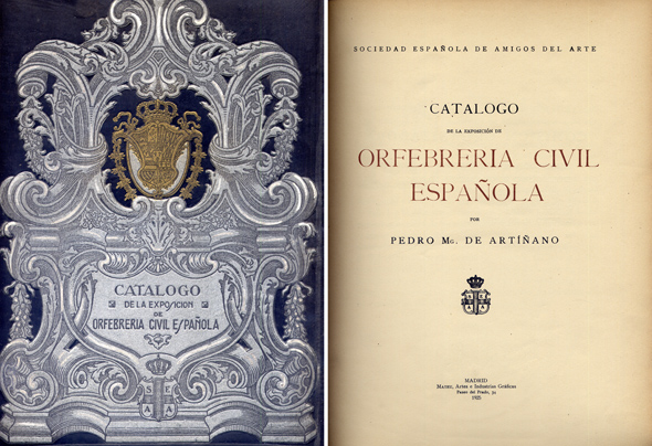 Catálogo de la Exposición de Orfebrería Civil Española.