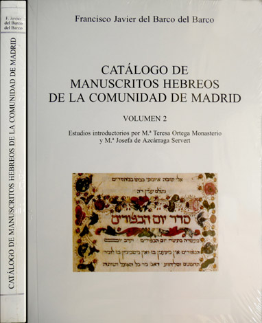 Catálogo de manuscritos hebreos de la Comunidad de Madrid. 2: …