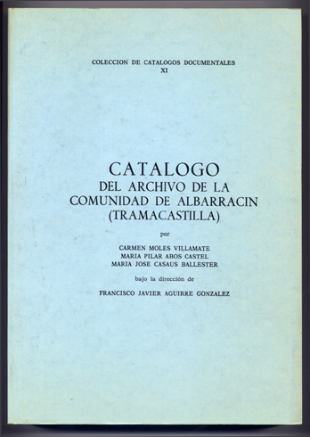 Catálogo del Archivo de la Comunidad de Albarracin (Tramacastilla).