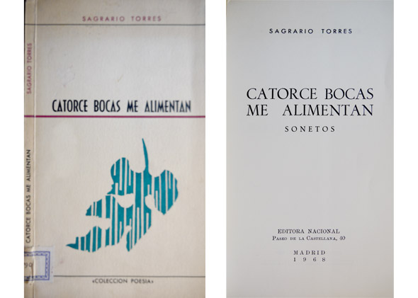 Catorce bocas me alimentan. Sonetos.