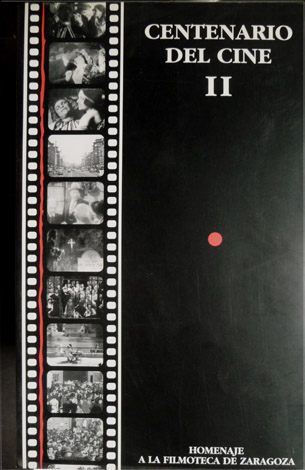 Centenario del Cine. Homenaje a la Filmoteca de Zaragoza.