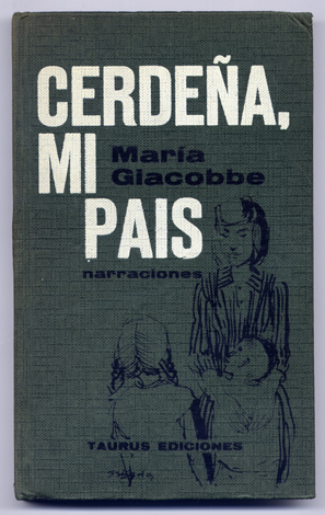 Cerdeña, mi pais. Diario de una maestra. Traducción de Jesús …