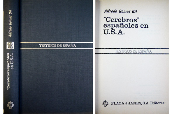 Cerebros españoles en U.S.A.