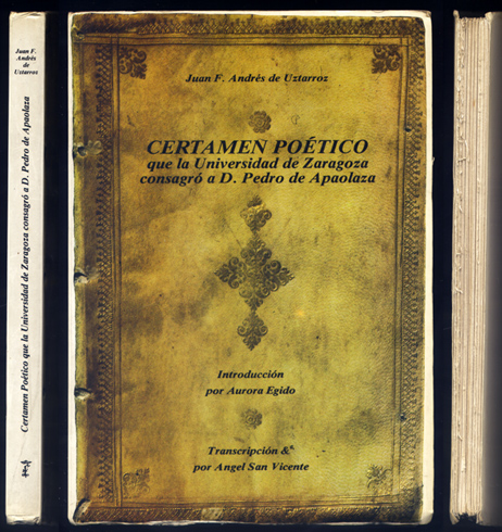 Certamen poético que la Universidad de Zaragoza consagró al Arzobispo …