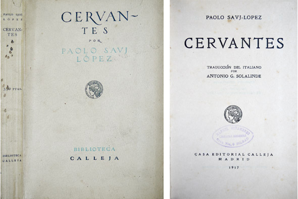 Cervantes. Traducción del italiano por Antonio García Solalinde.