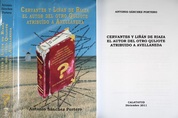 Cervantes y Liñán de Riaza. El autor del otro Quijote …