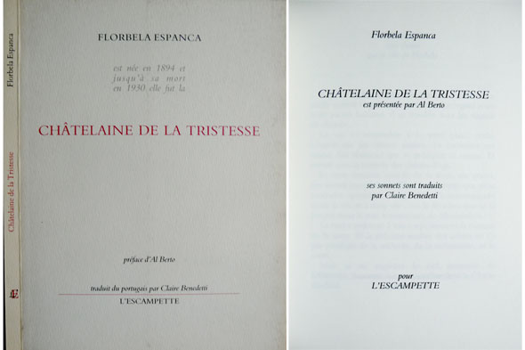 Châtelaine de la tristesse. Préface d'Al Berto. Traduit du portugais …