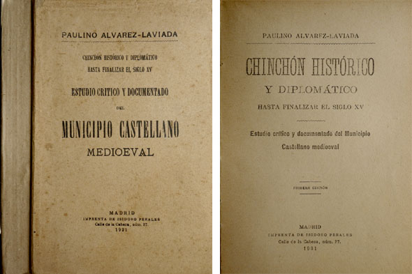 Chinchón Histórico y Diplomático hasta finalizar el Siglo XV. Estudio …