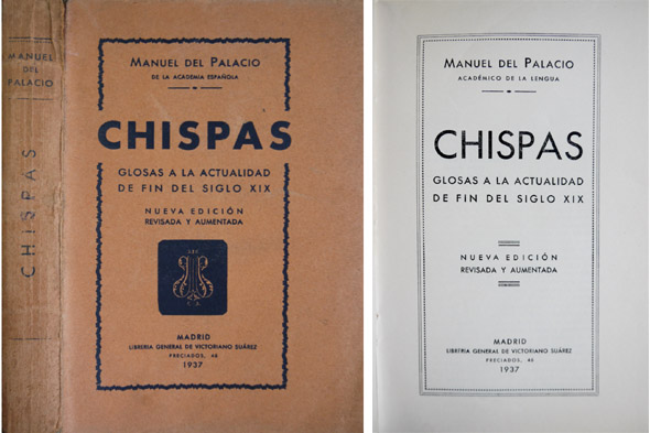Chispas. Glosas a la actualidad de fin del Siglo XIX. …