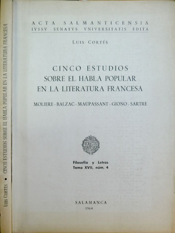 Cinco estudios sobre el habla popular en la literatura francesa. …