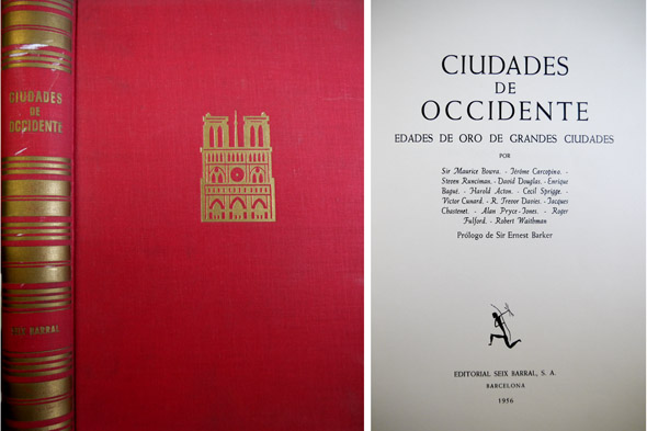 Ciudades de Occidente. Edades de Oro de grandes Ciudades. Prólogo …