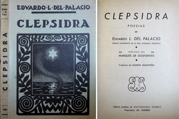 Clepsidra. Poesías. Prólogo del Marqués de Dosfuentes.