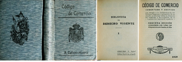 Código de Comercio. Comentado y anotado con arreglo a la …