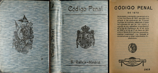 Código Penal de 1870. Reformado y corregido con arreglo a …