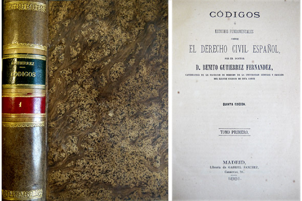 Códigos ó Estudios fundamentales sobre el Derecho Civil Español. Tomo …