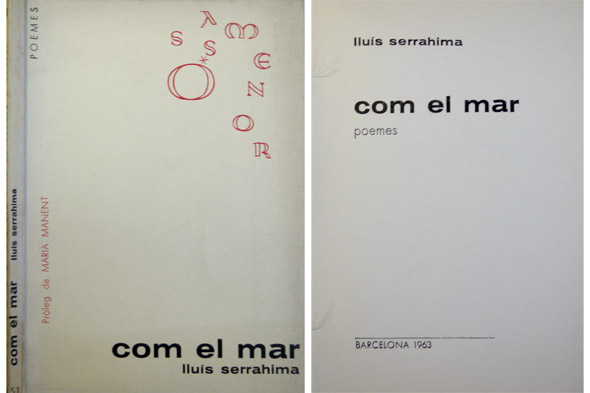 Com el mar. Poemes. Pròleg de Marià Manent.