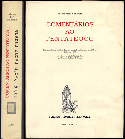 Comentários ao Pentateuco. Reprodução facsimilada do mais antigo livro impresso …