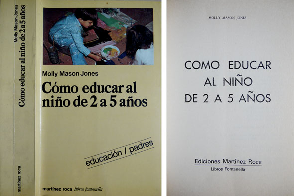 Como educar al niño de 2 a 5 años. Traducción …