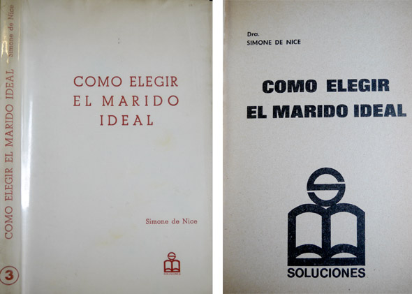 Cómo elegir el marido ideal.