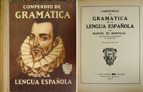 Compendio de Gramática de la Lengua Española.