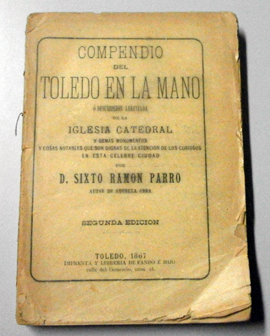 Compendio del Toledo en la mano o Descripción abreviada de …