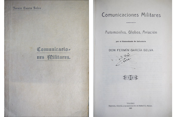Comunicaciones militares. Automóviles, globos, aviación.