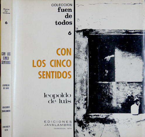 Con los cinco sentidos. Poemas.